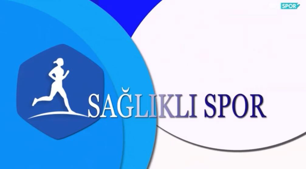 TRT SPOR2 kanalı sağlıklı spor 28 bölüm-Epilepsi-Spor